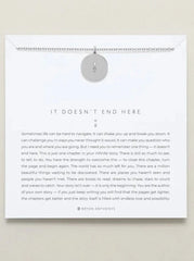 It Doesn't End Here Necklace