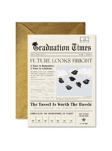 Graduation Times Greeting Card