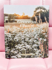 Grace in Chaos