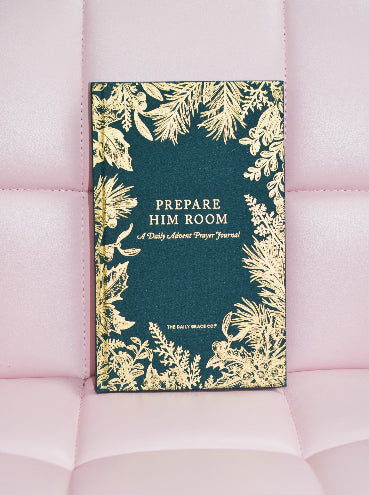 Prepare Him Room Journal