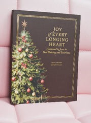 Joy of Every Longing Heart Study
