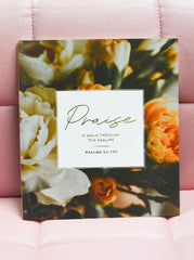 Praise-Walk Through Psalms
