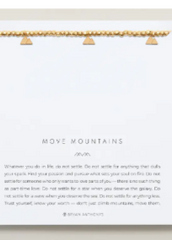 Move Mountains Bracelet