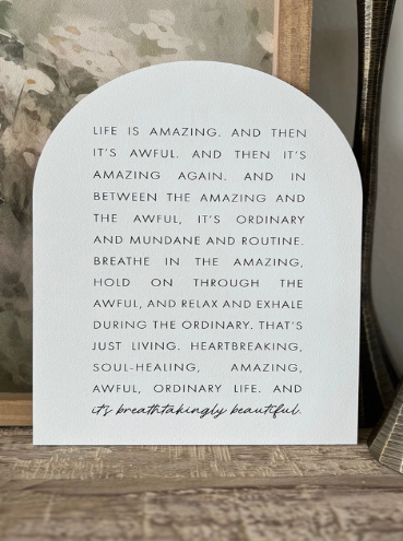 Life Is Amazing Sign