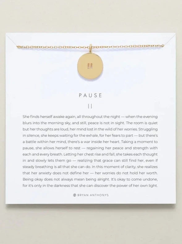 Pause Necklace